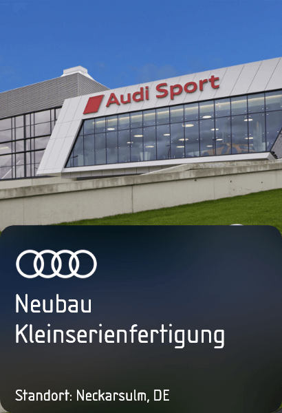 Read more about the article Audi Neubau Kleinserienfertigung Neckarsulm