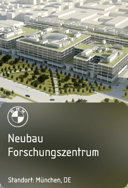 BMW Neubau Forschungszentrum
